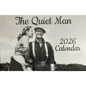 Quiet Man Calendar 2026 Front B&W
